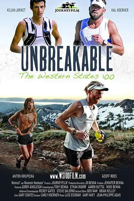 Unbreakable: The Western States 100